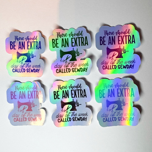 Holographic "Sewday" Sticker