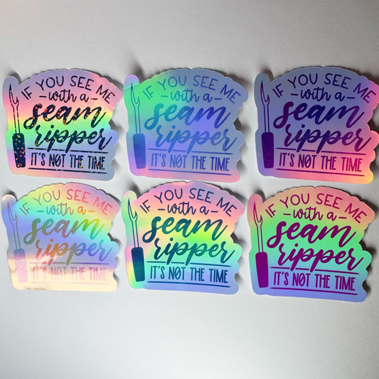 Holographic "Seam Ripper" Sticker